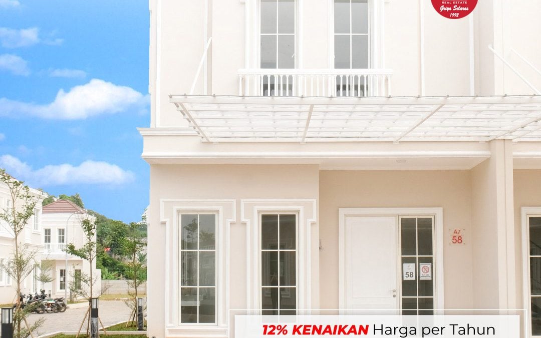 12% Kenaikan Harga Per-Tahun, Rumah Mewah Jadi Investasi Menguntungkan