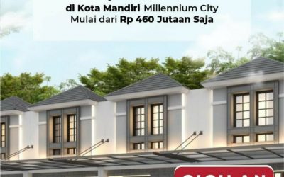 Punya Rumah Mewah di Kota Mandiri Millennium City Mulai dari 460 Jutaan Saja